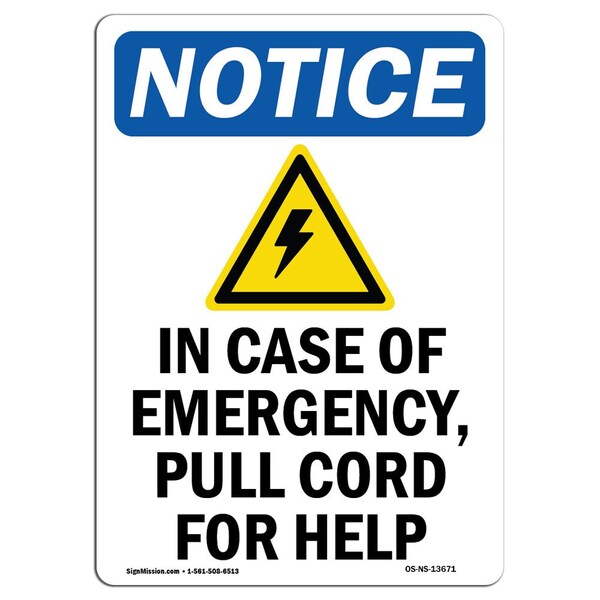 Safety Sign, OSHA Notice, 5" Height, In Case Of Emergency Sign With Symbol, Portrait, 10PK